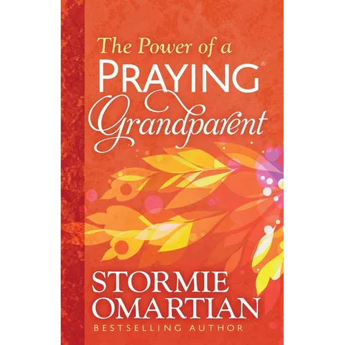 The Power of a Praying Grandparent - Paperback