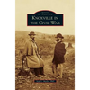 Knoxville in the Civil War - Hardcover