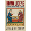 Homo Ludens: A Study of the Play-Element in Culture - Hardcover