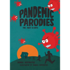 The Pandemic Parodies: The First 86 Days - Paperback