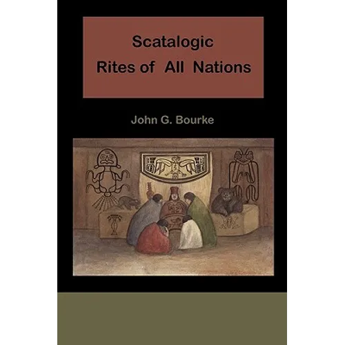 Scatalogic Rites of All Nations - Paperback