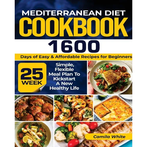 Mediterranean Diet Cookbook - Paperback