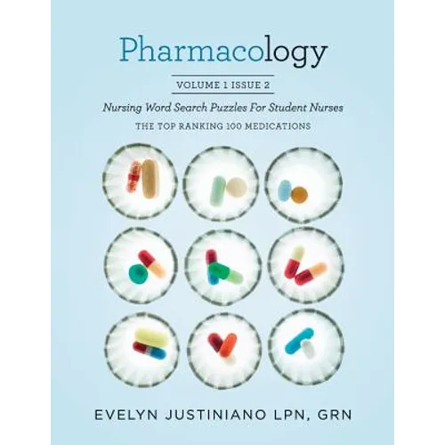 Pharmacology: Nursing Word Search Puzzle for Student Nurses: The Top Ranking 100 Medications - Paperback