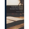 The Ritual of Eldad Ha-Dani - Paperback