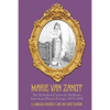 Marie Van Zandt: The Turbulent Career of a Brilliant American Diva in Europe, 1879-1898 - Paperback