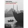 Three Rings: A Tale of Exile, Narrative, and Fate - Paperback