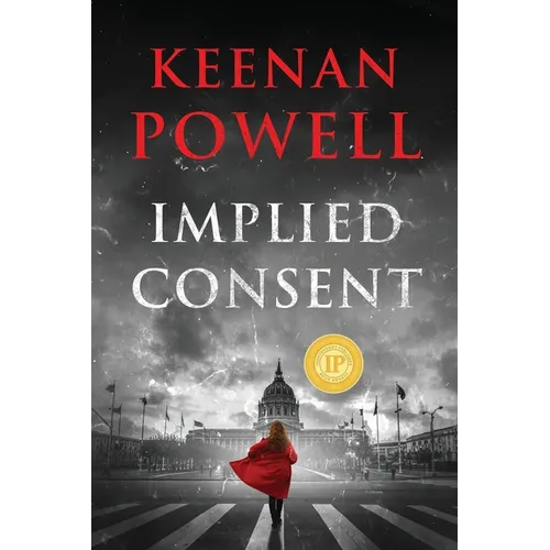 Implied Consent: A Maureen Gould Legal Thriller - Paperback