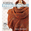Knitting Fresh Brioche: Creating Two-Color Twists & Turns - Paperback
