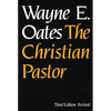 The Christian Pastor, Third Edition, Revised - Paperback