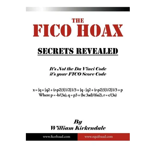 The FICO Hoax: Secrets Revealed - Paperback