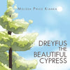 Dreyfus the Beautiful Cypress - Paperback