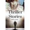 Thriller Stories with a twist - Paperback