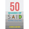 50 Shades of Said: And Other Common Verbs - Paperback