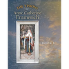 The Visions of Anne Catherine Emmerich (Deluxe Edition): Book I - Paperback