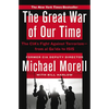 The Great War of Our Time: The CIA's Fight Against Terrorism--From al Qa'ida to ISIS - Hardcover