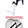 Grindhopping: Build a Rewarding Career Without Paying Your Dues - Paperback