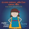 Eva the Adventurer. Evaan namaa jabataa cimaa dha: Dual Language: English + Afaan Oromoo (Oromo) - Paperback
