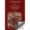The Living Bible: A Course of Bible - Reading, Covering the Entire Bible, a Chapter a Day, with a Personal Devotional Meditation on Each Chapter - Paperback