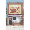 Storefront Church - Paperback