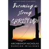 Becoming a Strong Christian - Paperback