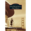 San Francisco Art Deco - Hardcover