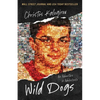 Wild Dogs: An Adventure in Adolescence - Paperback