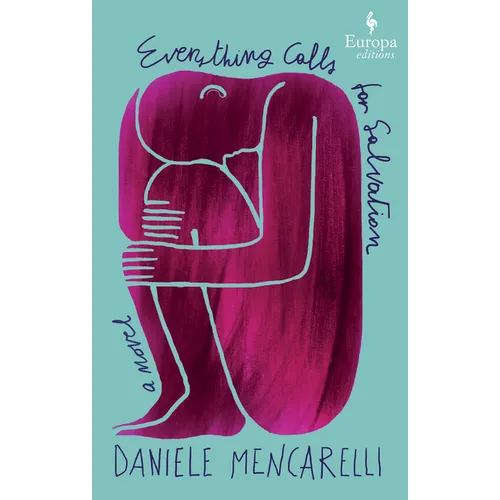 Everything Calls for Salvation - Paperback