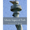 Liberty: Legacy of Truth (Large Print Edition) - Paperback