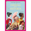 Heroinas de la Historia - Hardcover