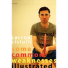Some Common Weaknesses Ilustrated - Paperback