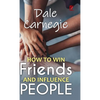 How to win friends and influence people - Hardcover