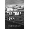 How the Tides Turn - Paperback
