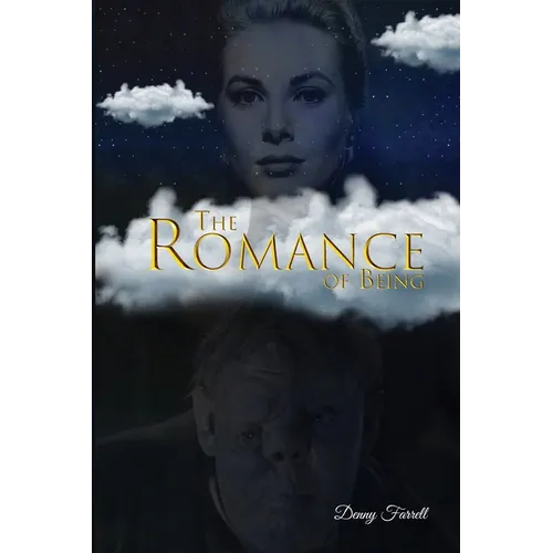 The Romance of Being - Paperback