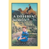 A Different World - Paperback