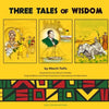 Three Tales of Wisdom - Paperback