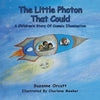 The Little Photon That Could: A Children's Story of Cosmic Illumination - Paperback
