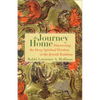 The Journey Home: Discovering the Deep Spiritual Wisdom of the Jewish Tradition - Paperback