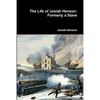 The Life of Josiah Henson: Formerly a Slave - Paperback