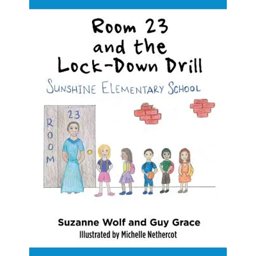 Room 23 and the Lock-Down Drill - Paperback