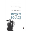 Strokes of Solace: poems - Paperback