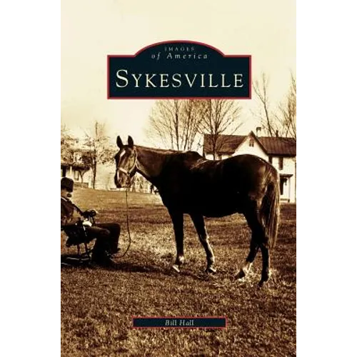 Sykesville - Hardcover