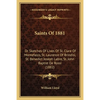 Saints Of 1881: Or Sketches Of Lives Of St. Clare Of Montefalco, St. Laurence Of Brindisi, St. Benedict Joseph Labre, St. John Baptist De Rossi (1882) - Paperback