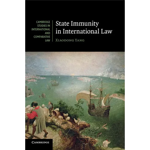 State Immunity in International Law - Paperback