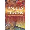 Angels and Demons: From Creation To Armageddon - Paperback