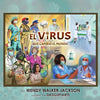 El Virus que Cambió el Mundo - Paperback