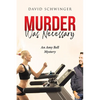 Murder Was Necessary: An Amy Bell Mystery - Paperback
