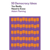 50 Democracy Ideas You Really Need to Know - Mass Market Paperbound