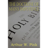 The Doctrine of Man's Impotence - Paperback