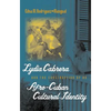 Lydia Cabrera and the Construction of an Afro-Cuban Cultural Identity - Paperback