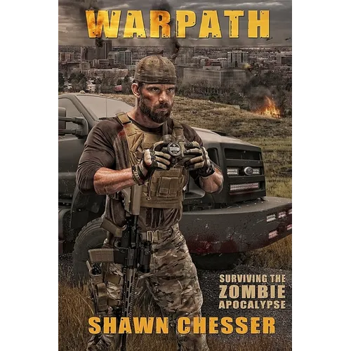 Warpath: Surviving the Zombie Apocalypse - Paperback